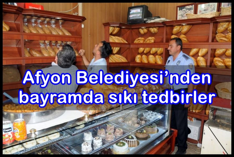 Afyon Belediyesi’nden bayramda sıkı tedbirler