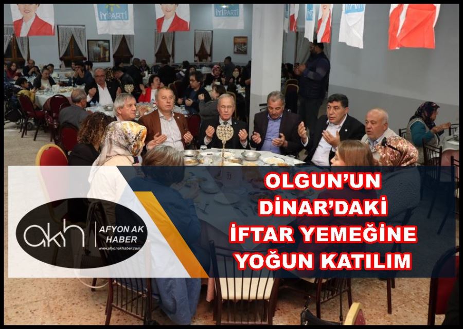 Olgun’un Dinar’daki iftar yemeğine yoğun katılım
