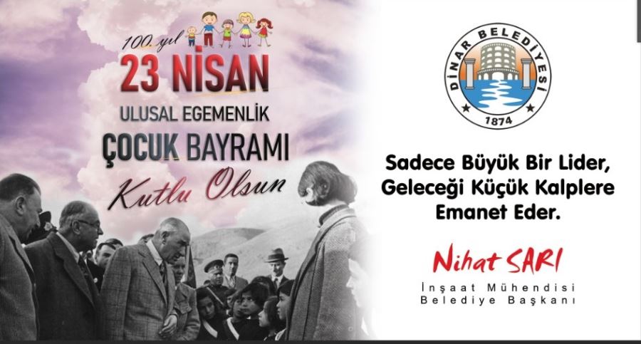 Başkan Sarı’dan 23 Nisan mesajı