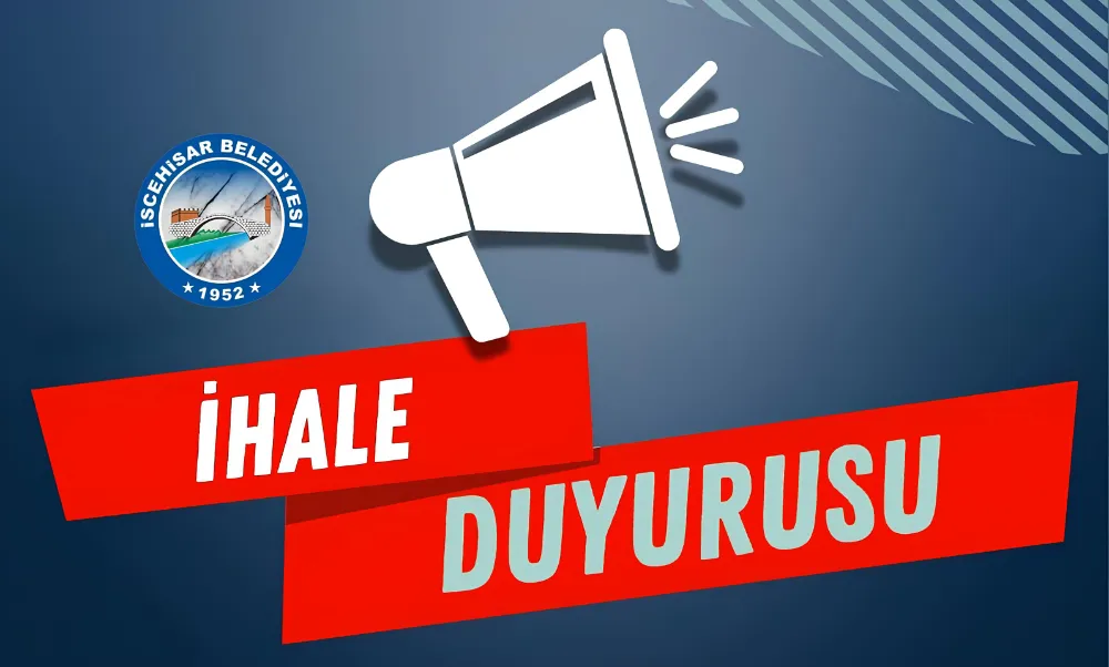 İscehisar Belediyesi’nden Açık Artırma Usulü İhale Duyurusu