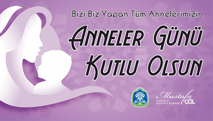Başkan Çöl’den ‘Anneler Günü’ mesajı