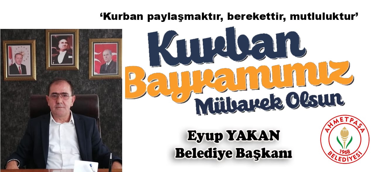 Başkan Yakan’dan Kurban Bayramı mesajı